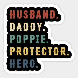 Husband Daddy Poppie Protector Hero Dad Gift Fathers Day Sticker